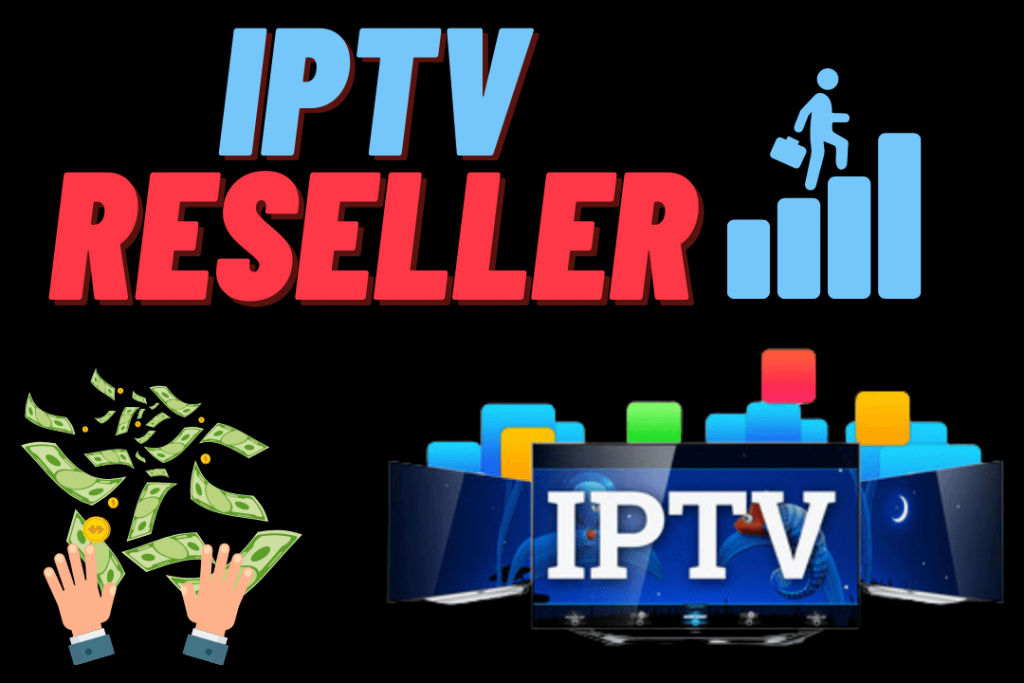 What-is-IPTV-Reseller-Become-Successful-Reseller
